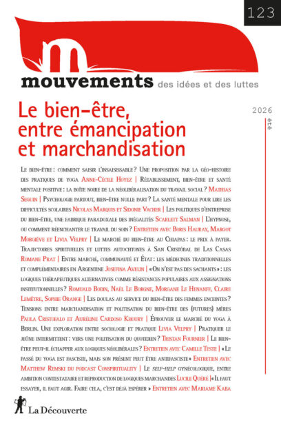 Le bien-être, entre émancipation et marchandisation - Revue Mouvements numéro 123